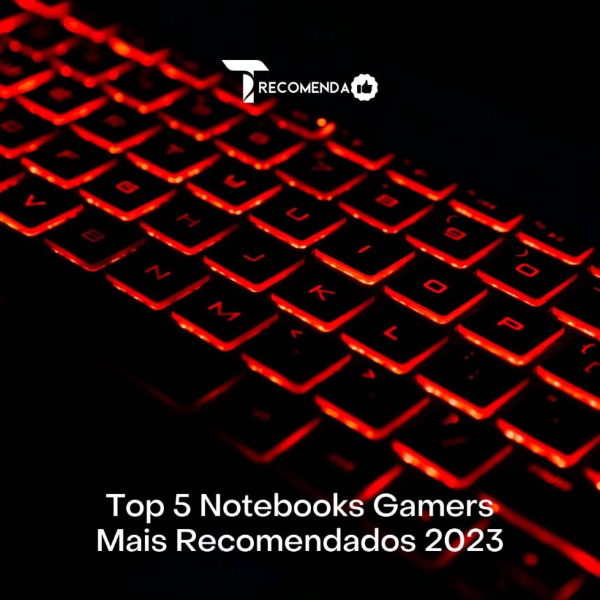 TOP 5 Notebooks Gamers 2023