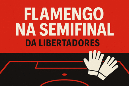 Flamengo na semifinal da Libertadores — vitória nos pênaltis por 4–2 sobre o Estudiantes; próximo rival: Racing.