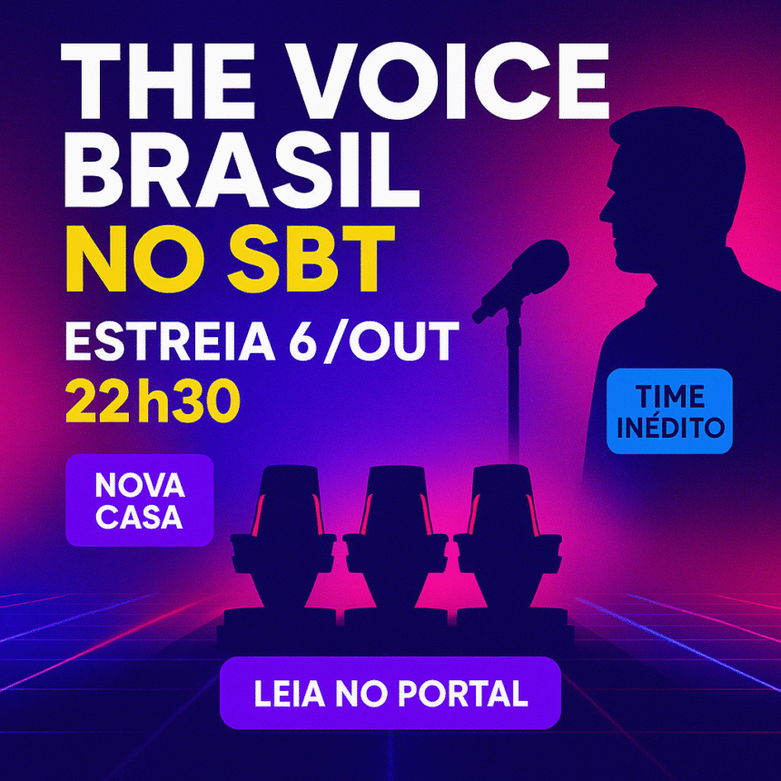 The Voice Brasil no SBT — estreia 6 de outubro às 22h30, arte com microfone, cadeiras dos técnicos e chamada “nova casa”.